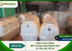 Đơn vị gia công bể tự hoại composite 2m3 uy tín, giá tốt #1