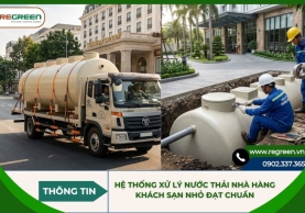 Hệ thống xử lý nước thải nhà hàng khách sạn nhỏ đạt chuẩn
