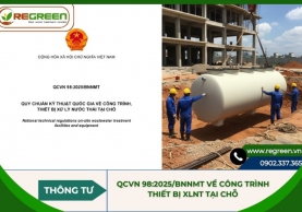QCVN 98:2025/BNNMT về công trình thiết bị XLNT tại chỗ