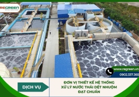 Đơn vị thiết kế hệ thống xử lý nước thải dệt nhuộm đạt chuẩn