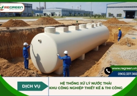 Hệ thống xử lý nước thải khu công nghiệp thiết kế & thi công
