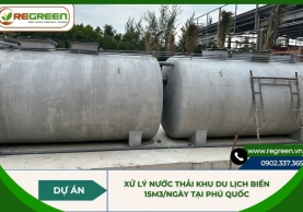 Dự án xử lý nước thải khu du lịch biển 15m3 tại Phú Quốc