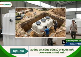 Xưởng gia công bồn xử lý nước thải composite giá rẻ nhất