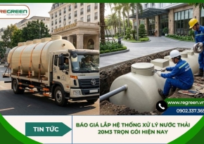 Báo giá lắp hệ thống xử lý nước thải 20m3 trọn gói hiện nay