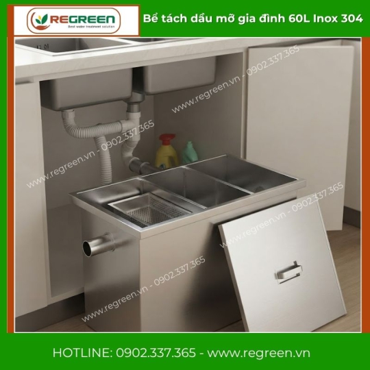Bể tách dầu mỡ gia đình 60L Inox 304