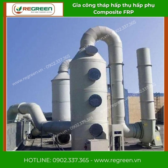 Gia công tháp hấp thụ hấp phụ Composite FRP