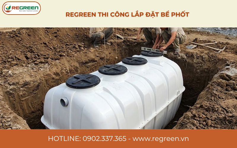 Kỹ sư Regreen thi công lắp đặt bể phốt bằng nhựa cho nhà dân