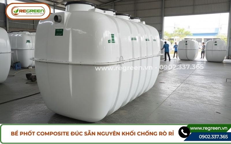 Bể phốt composite đúc sẵn nguyên khối chống rò rỉ.