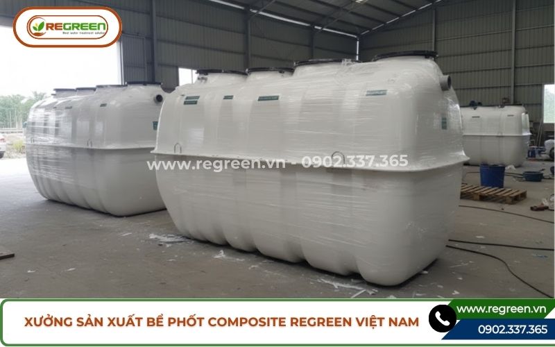 Xưởng sản xuất bể phốt composite Regreen Việt Nam.