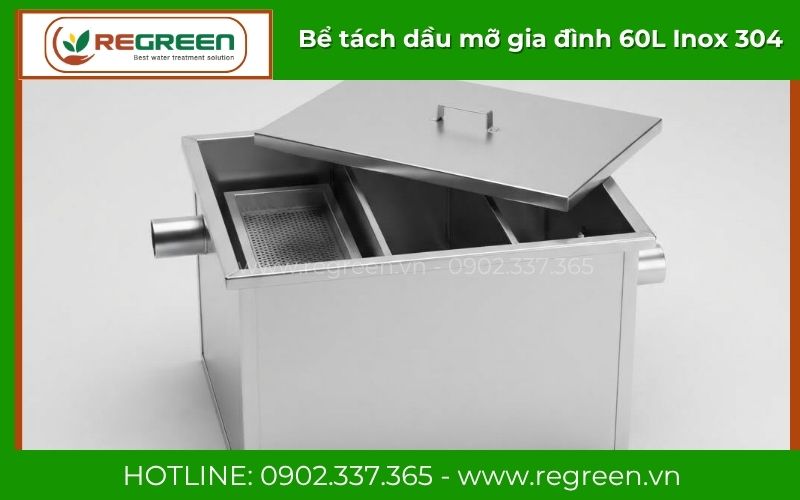 Bể tách dầu mỡ gia đình 60L Inox 304 dày 1.2mm sáng bóng
