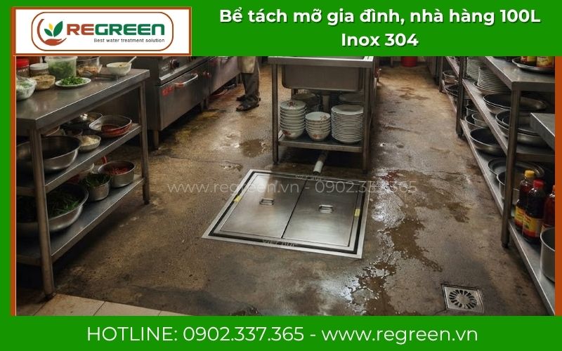 Lắp đặt bể tách mỡ 100L âm sàn cho nhà hàng mini