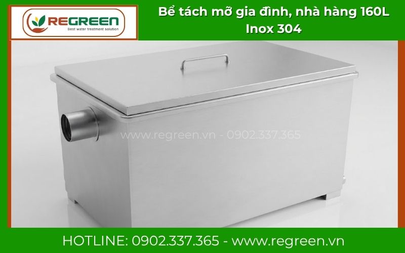 Bể tách mỡ 160L sáng bóng chống ăn mòn và gỉ sét
