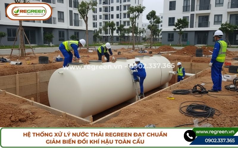 Hệ thống xử lý nước thải chuẩn giảm biến đổi khí hậu toàn cầu