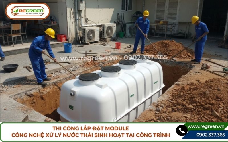 Thi công lắp đặt module công nghệ xử lý nước thải sinh hoạt tại công trình