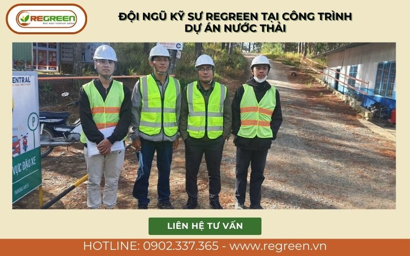 Đội ngũ kỹ sư Regreen tại công trình dự án nước thải.