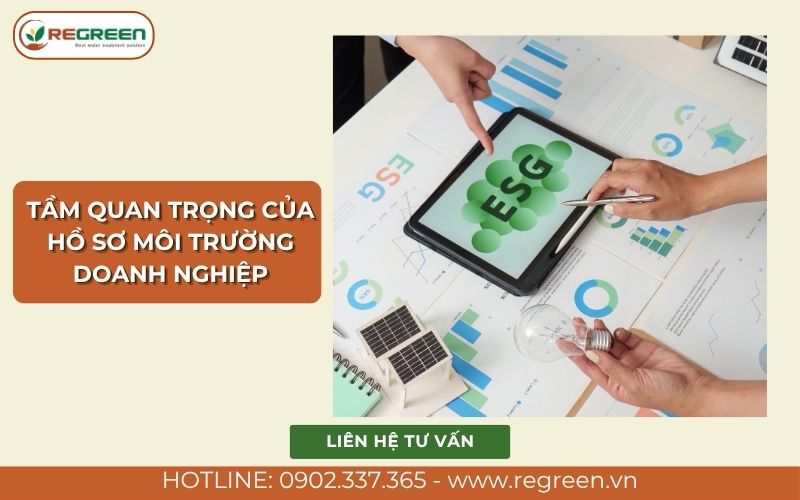 Tầm quan trọng của hồ sơ môi trường doanh nghiệp