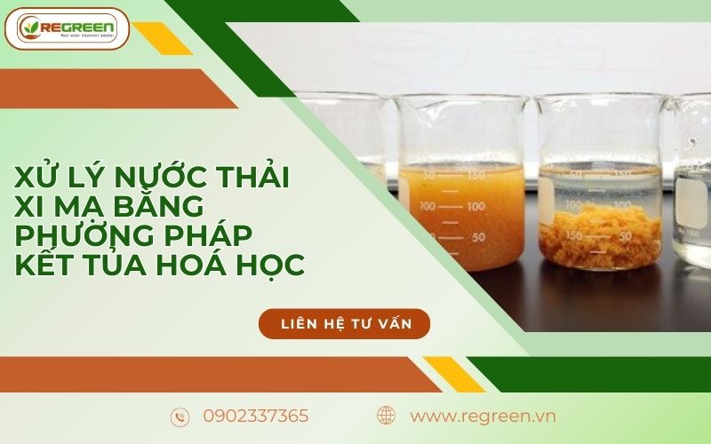 Phương pháp kết tủa hóa học trong xử lý nước thải xi mạ