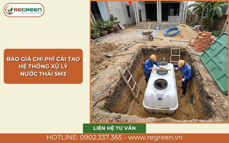 Báo giá chi phí cải tạo hệ thống xử lý nước thải 5m3