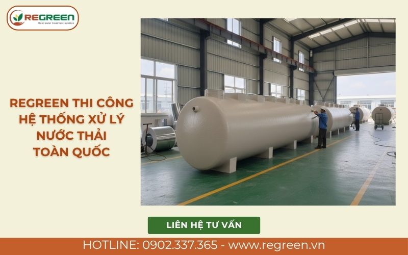 Regreen thi công hệ thống nước thải toàn quốc giúp giảm phí nước thải sinh hoạt