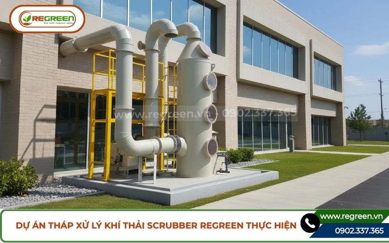 Dự án tháp xử lý khí thải scrubber Regreen thực hiện
