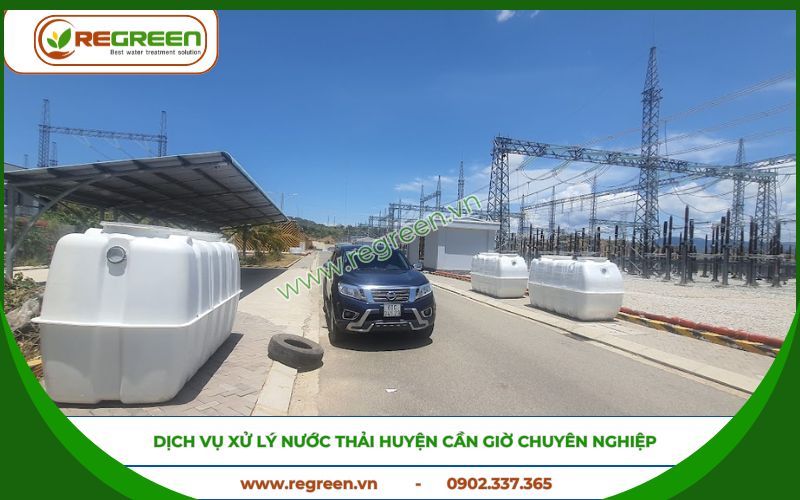 Công ty Regreen chuyên xử lý nước thải Huyện Cần Giờ