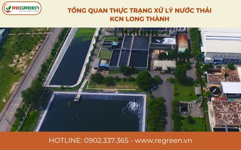 Tổng quan thực trạng xử lý nước thải KCN Long Thành