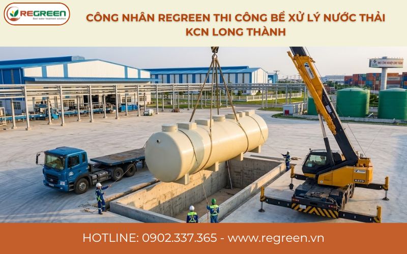 Công nhân thi công bể xử lý nước thải KCN Long Thành