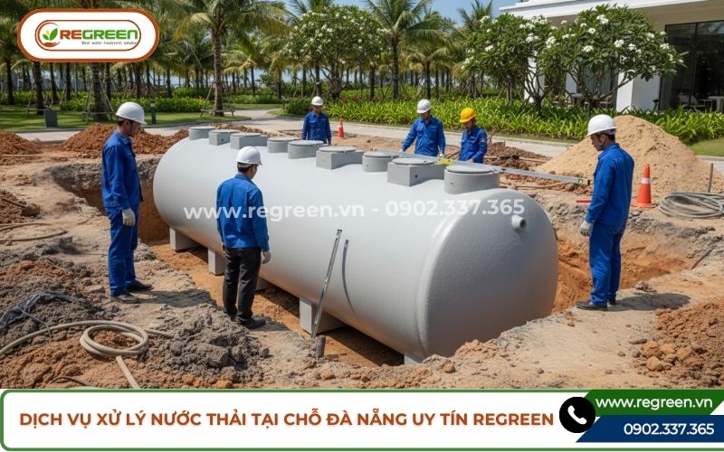 Dịch vụ xử lý nước thải tại chỗ Đà Nẵng uy tín Regreen