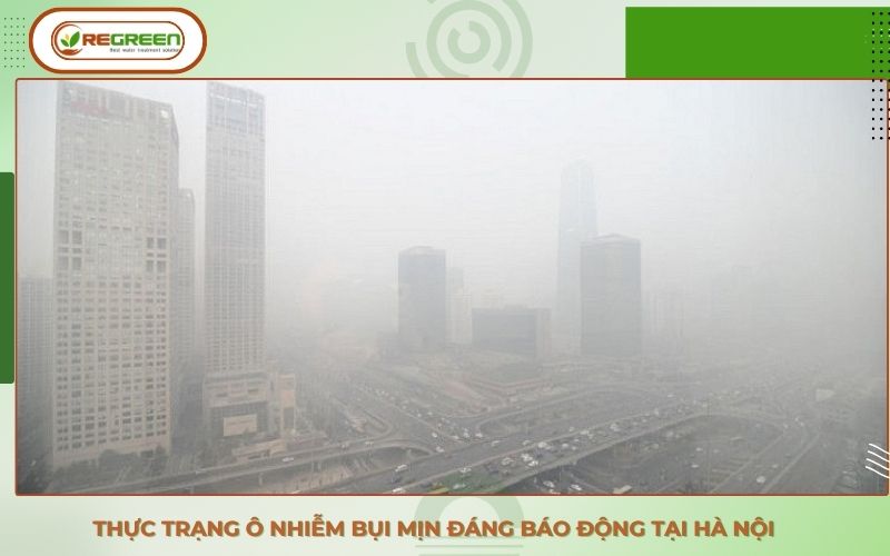 Hình ảnh dẫn chứng về ô nhiễm không khí tại Hà Nội.