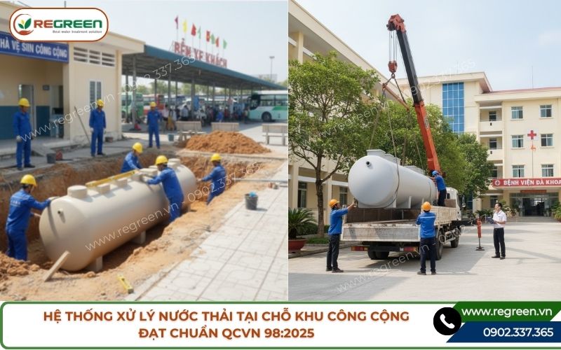Hệ thống xử lý nước thải tại chỗ khu công cộng đạt chuẩn QCVN 98:2025.