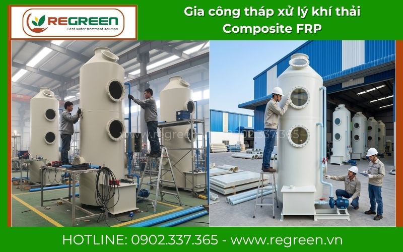 Đơn vị Regreen Việt Nam chuyên gia công tháp xử lý khí thải Composite FRP