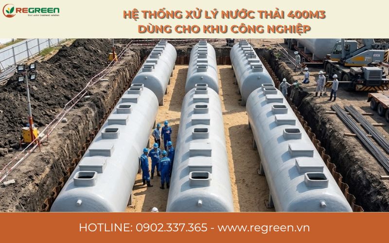 Hệ thống xử lý nước thải 400m3 dùng cho khu công nghiệp.