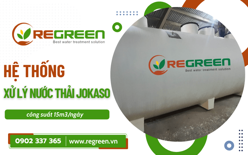 Hệ thống xử lý nước thải Jokaso công suất 15m3 ngày