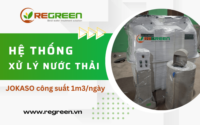 hệ thống xử lý nước thải Jokaso công suất 1m3/ngày