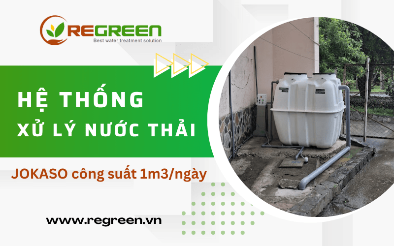 hệ thống xử lý nước thải Jokaso công suất 1m3/ngày