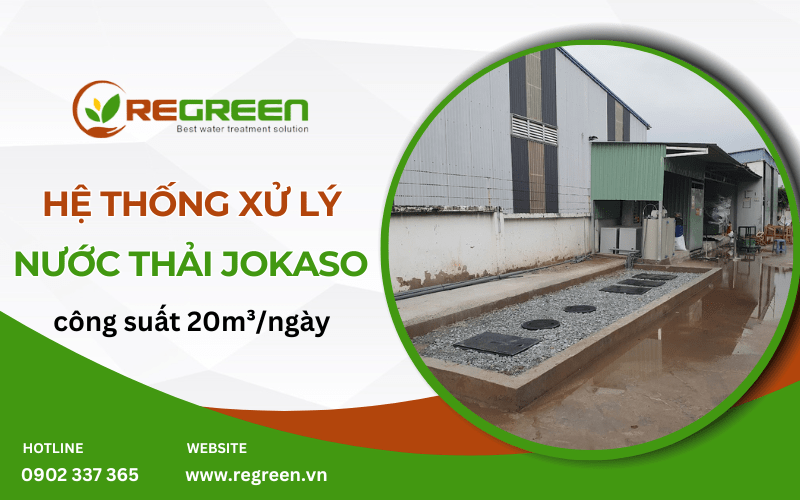 hệ thống xử lý nước thải Jokaso công suất 20m3ngày
