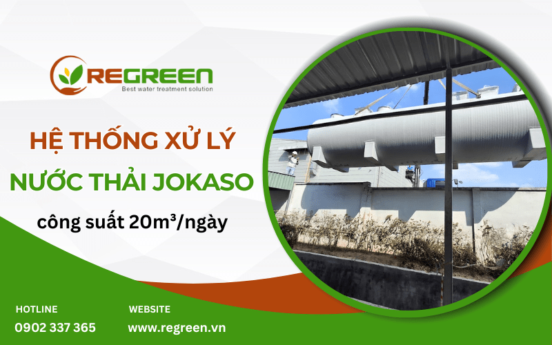 hệ thống xử lý nước thải Jokaso công suất 20m3ngày