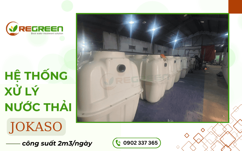 hệ thống Jokaso công suất 2m3