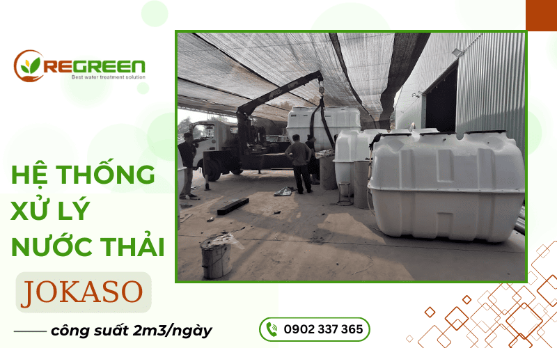hệ thống Jokaso công suất 2m3