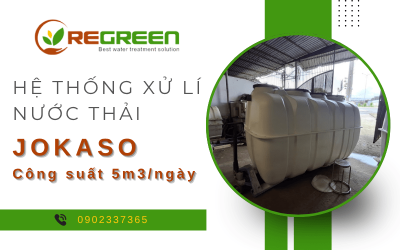 hệ thống xử lý nước thải jokaso công suất 5m3/ngày