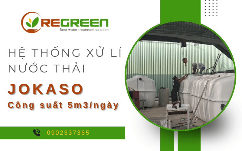 hệ thống xử lý nước thải jokaso công suất 5m3/ngày