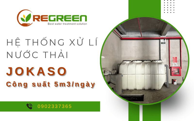 hệ thống xử lý nước thải jokaso công suất 5m3/ngày