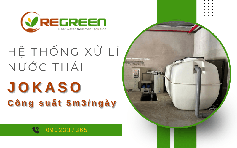 hệ thống xử lý nước thải jokaso công suất 5m3/ngày