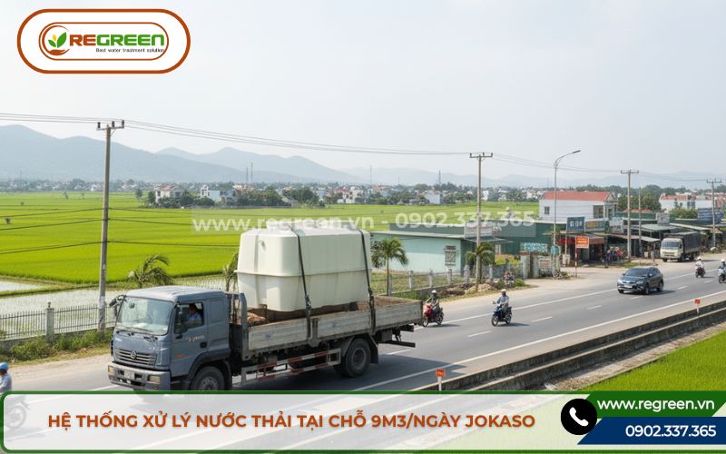 Xe vận chuyển hệt hống xủ lý nước thải tại chỗ 9m3/ngày Jokaso đến công trình