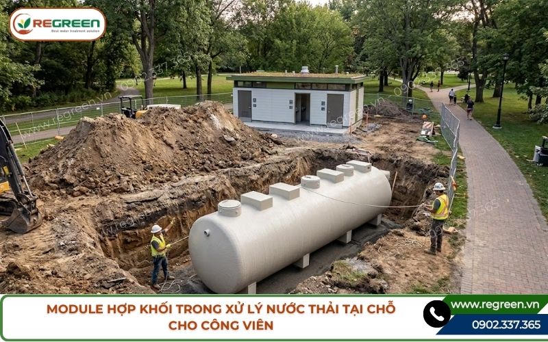 Module hợp khối trong xử lý nước thải tại chỗ cho công viên