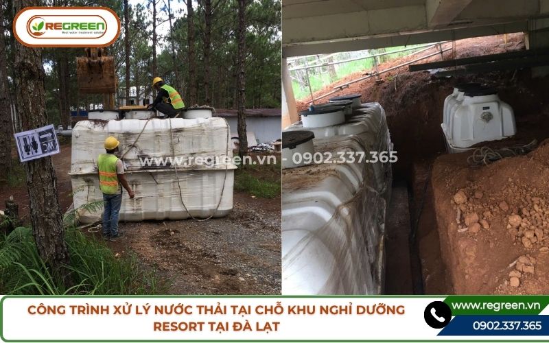 Công trình xử lý nước thải tại chỗ resort tại Đà Lạt.