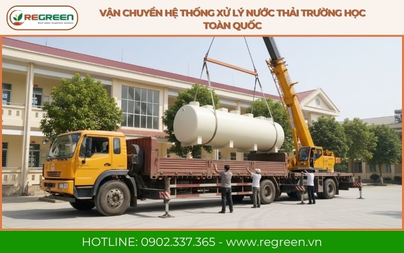 Vận chuyển hệ thống xử lý nước thải trường học toàn quốc