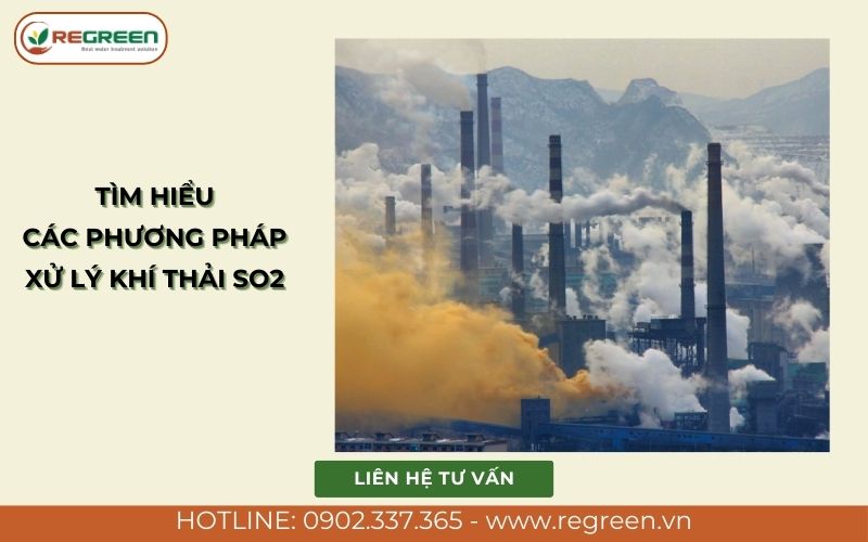 Các phương pháp xử lý khí thải SO2 bằng dung dịch kiềm.