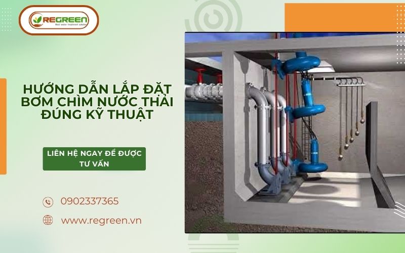 Cách lắp đặt bơm chìm nước thải.