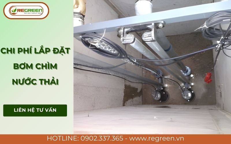 Lắp đặt bơm chìm nước thải chi phí bao nhiêu?
